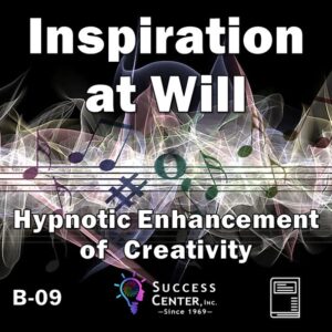 Inspiration at Will: Hypnotic Enhancement of Creativity (eBook)