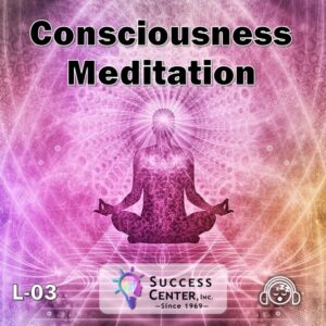 Consciousness Meditation (Audio)