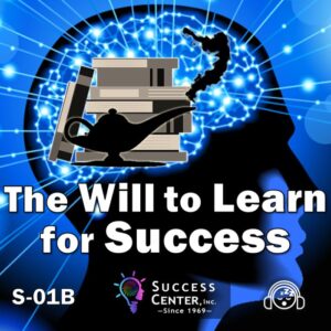 The Will to Learn for Success (Audio)