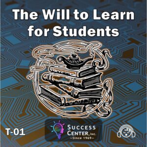 The Will to Learn for Students (Audio)