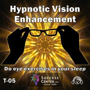Hypnotic Vision Enhancement (Audio)