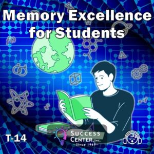 Memory Excellence for Students (Audio)
