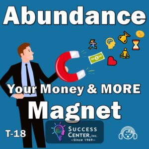 Abundance Your Money and MORE Magnet (Audio)