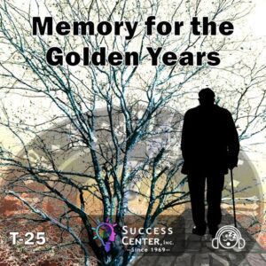 Memory for the Golden Years (Audio)
