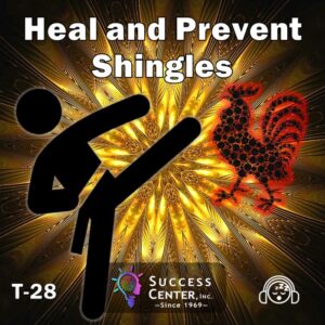 Heal and Prevent Shingles (Audio)