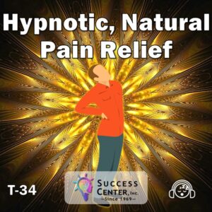 Hypnotic, Natural Pain Relief (Audio)