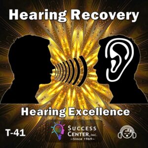 Hearing Recovery - Hearing Excellence (Audio)