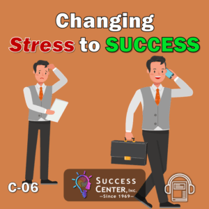 Changing Stress to Success (Set)