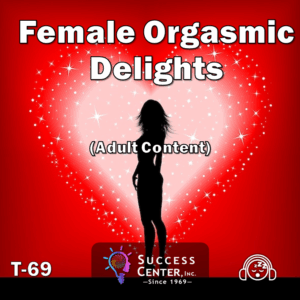 Female Orgasmic Delights (Audio)